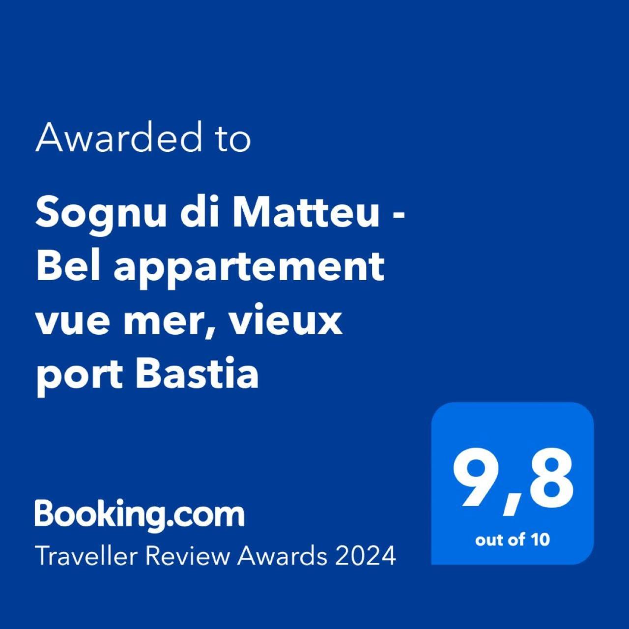 Sognu Di Matteu - Bel Appartement Entierement Climatise - Vue Mer, Vieux Port Bastia 바스티아 외부 사진